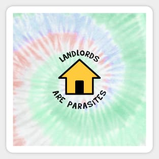 Landlords Are Parasites - Rent Tie Dye Background Sticker